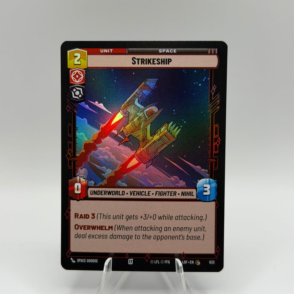 Strikeship (Foil) - Legends of the Force (LOF) #0272