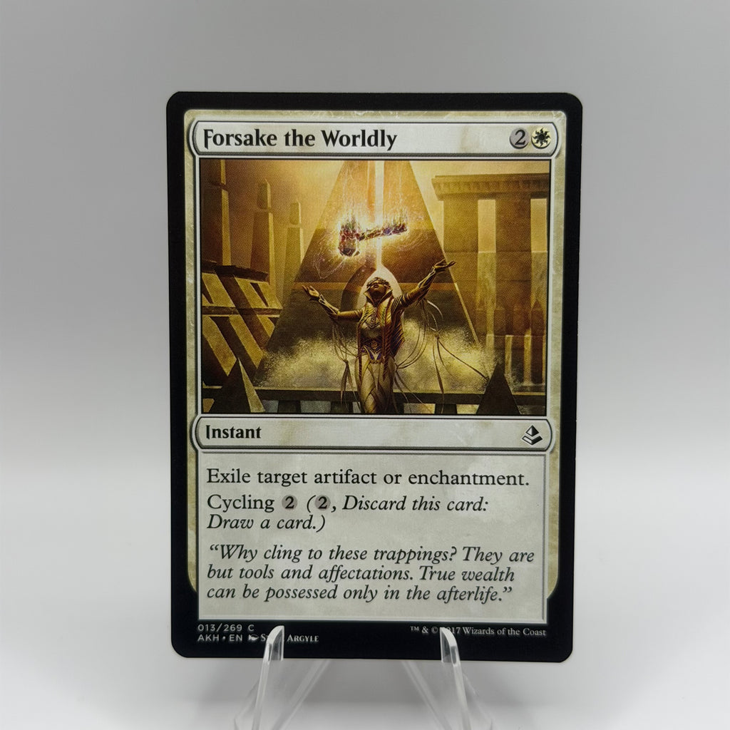 Forsake the Worldly - Amonkhet (AKH) #0364