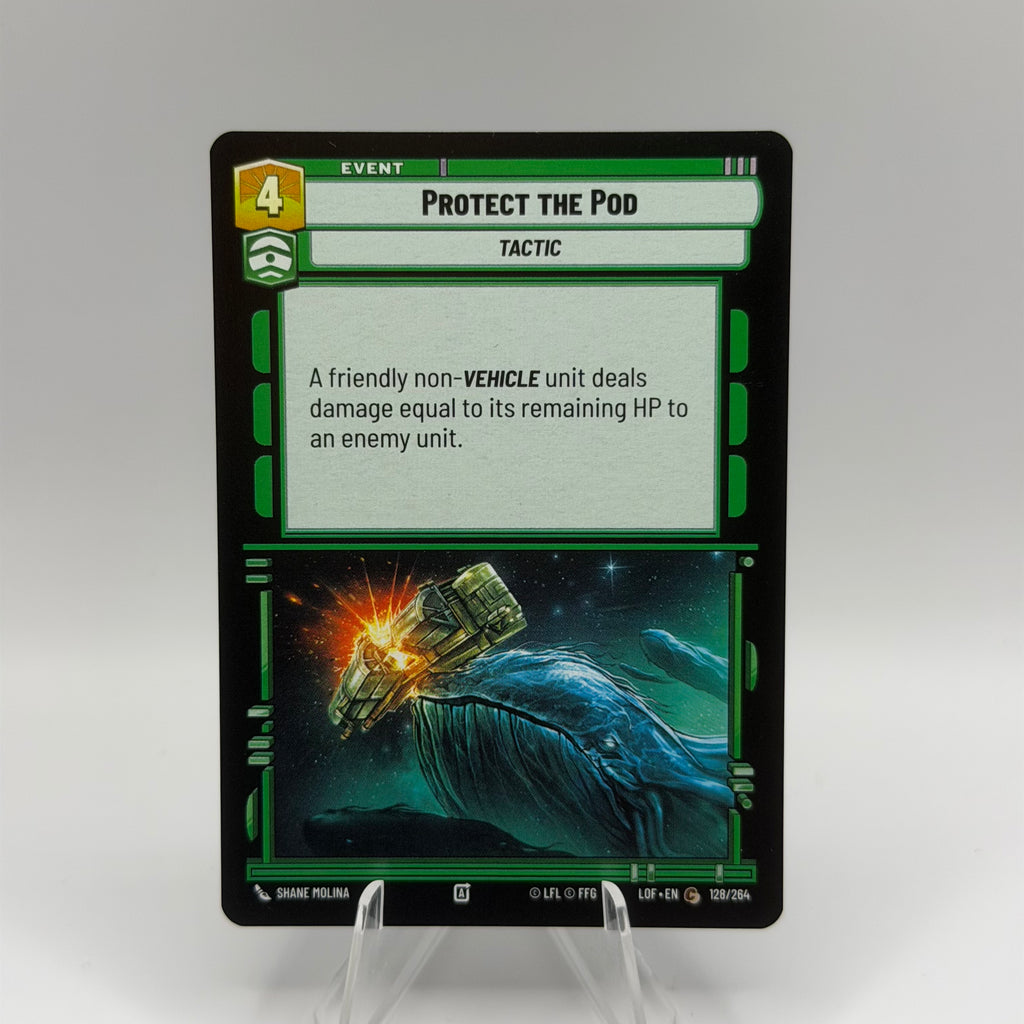 Protect the Pod - Legends of the Force (LOF) #0323