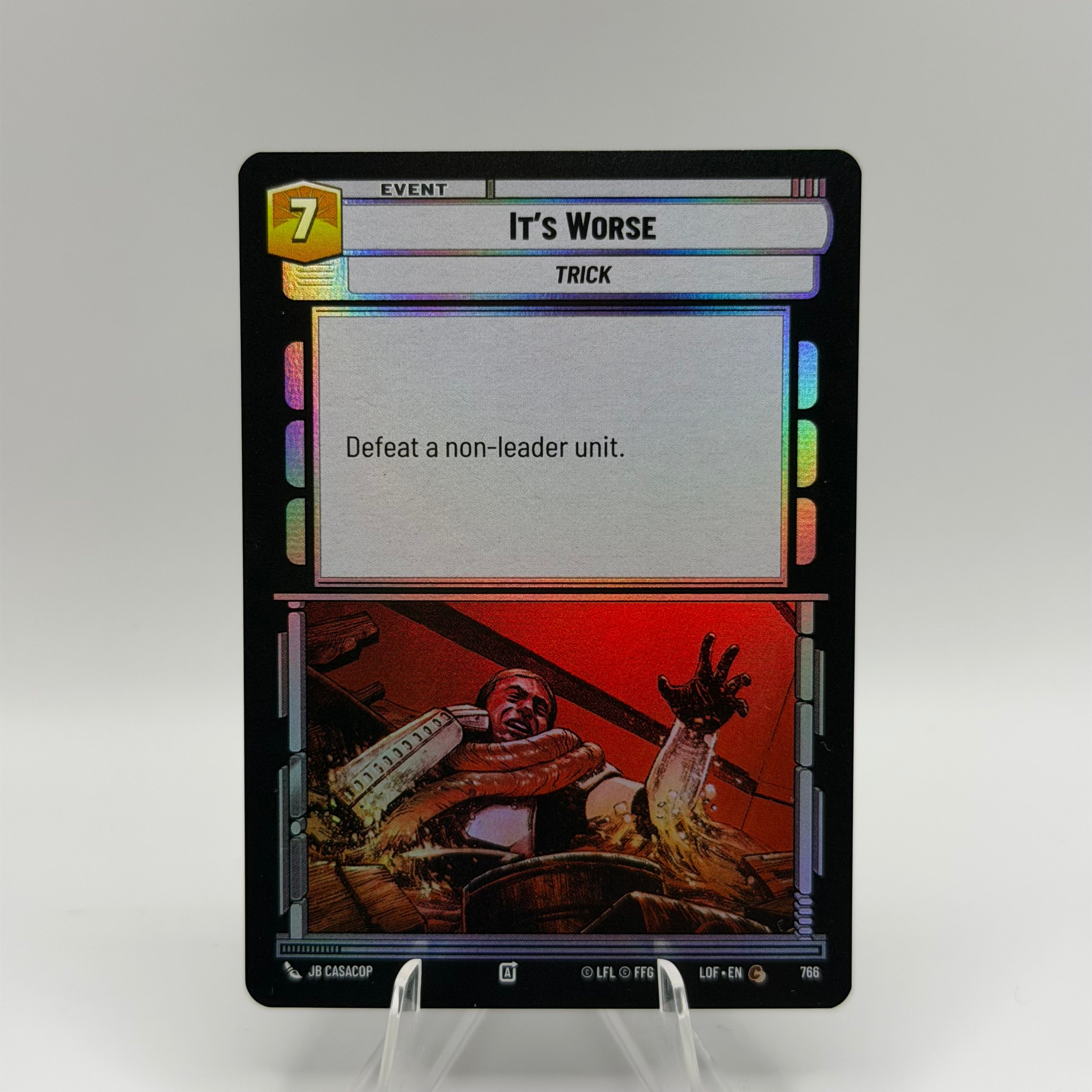 It's Worse (Foil) - Legends of the Force (LOF) #0261