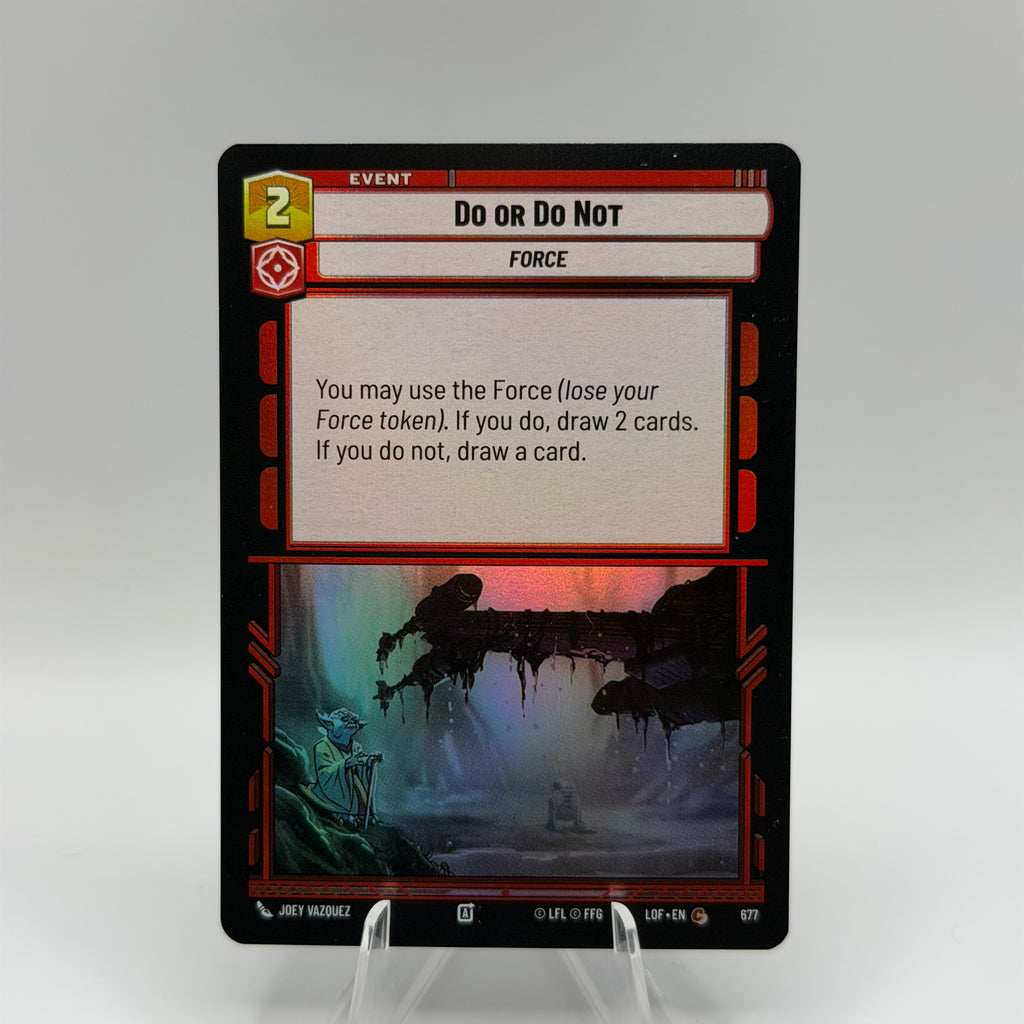 Do or Do Not (Foil) - Legends of the Force (LOF) #0262